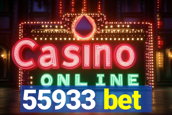 55933 bet